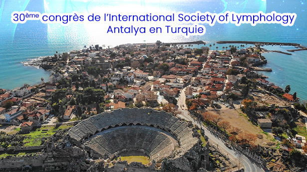 30e congrès de l’International Society of Lymphology s’est tenu à Antalya en Turquie